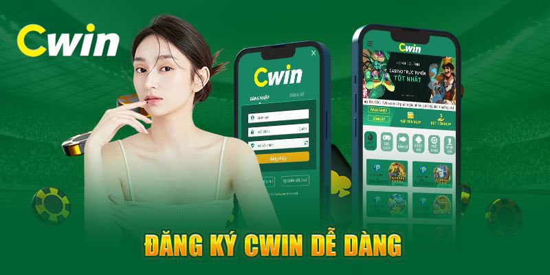 Lí do vì sao bạn nên đăng ký Cwin